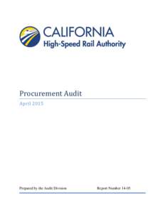Procurement Audit April 2015 Prepared by the Audit Division  Report Number 14-05