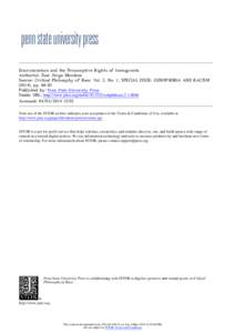 Discrimination and the Presumptive Rights of Immigrants Author(s): José Jorge Mendoza Source: Critical Philosophy of Race, Vol. 2, No. 1, SPECIAL ISSUE: XENOPHOBIA AND RACISM (2014), ppPublished by: Penn State U