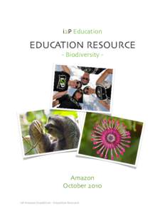 i2P Education  EDUCATION RESOURCE - Biodiversity -  Amazon