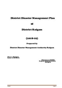 District Disaster Management Plan 0f District KulgamPrepared by District Disaster Management Authority Kulgam