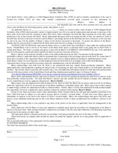 BILL OF SALE Undivided Interest in Dairy Herd October, 2006 Version Scott Smith (Seller), whose address isMangen Road, Yorkshire, Ohio 45388, for and in valuable consideration of the sum of Seventy-five Dollars ($