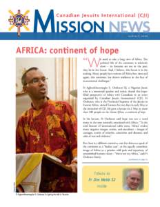 Mission News Canadian Jesuits International (CJI) Vol. 47 No. 3  |