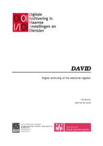 DAVID Digital archiving of the electoral register Filip Boudrez Sofie Van den Eynde