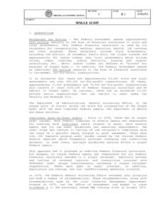 Single Audit / Finance / United States Office of Management and Budget / Government Accountability Office / Administration of federal assistance in the United States / Audit / Financial audit / Financial statement / OMB A-133 Compliance Supplement / Accountancy / Auditing / Business