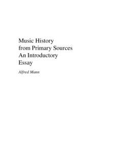 Music History from Primary Sources: An Introductory Essay
