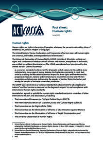 Fact sheet: Human rights June 2011 Human rights Human rights are rights inherent to all peoples, whatever the person’s nationality, place of