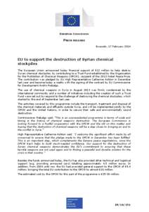 EUROPEAN COMMISSION  PRESS RELEASE Brussels, 17 February[removed]EU to support the destruction of Syrian chemical