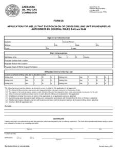 ARKANSAS OIL AND GAS COMMISSION Submit Form To: El Dorado Regional Office
