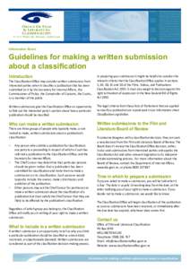 Information Sheet  Guidelines for making a written submission about a classification Introduction