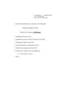 Luxembourg, le  septembre 2014 N/ref. : CID[removed]Affaire suivie par: François Berg