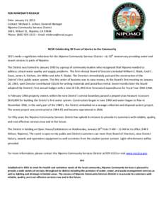 FOR IMMEDIATE RELEASE Date: January 14, 2015 Contact: Michael S. LeBrun, General Manager Nipomo Community Services District 148 S. Wilson St., Nipomo, CA[removed]Phone: ([removed] – Email: [removed]