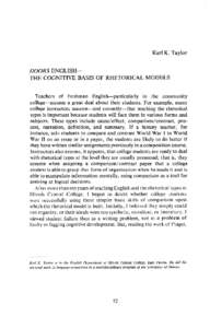 Karl K. Taylor  DOORS ENGLISHTHE COGNITIVE BASIS OF RHETORICAL MODELS Teachers of freshman English-particularly in the community college-assume a great deal about their students. For example, many college instructors ass