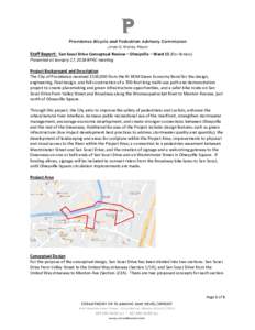 Staff Report: San Souci Drive Conceptual Review – Olneyville – Ward 15 (For Action) Presented at January 17, 2018 BPAC meeting Project Background and Description The City of Providence received $550,000 from the RI D