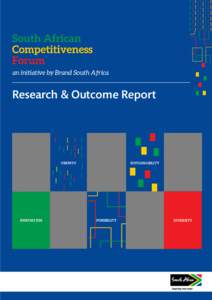 South African Competitiveness Forum an initiative by Brand South Africa  Research & Outcome Report