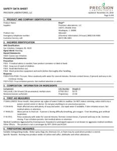 SAFETY DATA SHEET PRECISION LABORATORIES, LLC 1. PRODUCT AND COMPANY IDENTIFICATION Product Name: Supplier: Product Use: