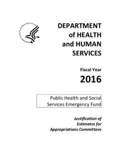 Emergency management / Office of the Assistant Secretary for Preparedness and Response / Biomedical Advanced Research and Development Authority / Nicole Lurie / Public Health Emergency Preparedness / Public health emergency / National Response Framework / Global Health Security Initiative / Public Health Emergency.gov / United States Department of Health and Human Services / Medicine / Health