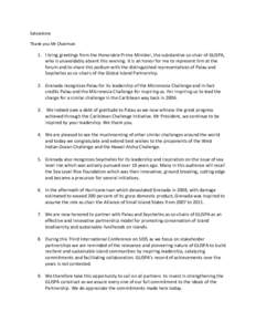 Salutations	
  	
   Thank	
  you	
  Mr	
  Chairman	
   1. I	
  bring	
  greetings	
  from	
  the	
  Honorable	
  Prime	
  Minister,	
  the	
  substantive	
  co-­‐chair	
  of	
  GLISPA,	
   who	
  i