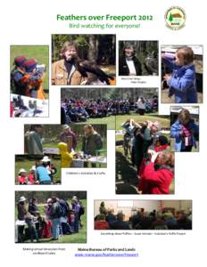 Thank you for your support of Feathers over Freeport 2012 through the donation of TP tubes so that children could make virtual binoculars and begin developing their bird watching skills