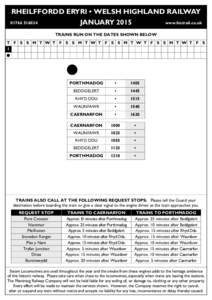 RHEILFFORDD ERYRI • WELSH HIGHLAND RAILWAY[removed]JANUARY[removed]www.festrail.co.uk