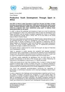 The Forum on Productive Youth Development Through Sport in Africa Nairobi, 18 June 2009 Press Release