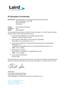 EC Declaration of Conformity Manufacturer: Laird Technologies, Inc. (formerly Summit Data Communications) 50 South Main Street, Suite 1100 Akron, Ohio[removed]United States Product: