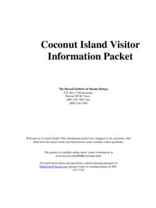 Islands of Hawaii / University of Hawaii / Hawaiʻi Institute of Marine Biology / Coconut Island / Coconut / Kāneʻohe Bay / Kaneohe /  Hawaii / Cocos Island / Honolulu / Flora / Geography of the United States / Hawaii