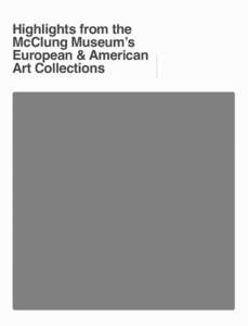 Highlights from the McClung Museum’s European & American Art Collections  Introduction