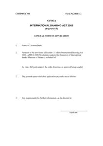 COMPANY NO.  Form No. IBA/ 13 SAMOA INTERNATIONAL BANKING ACT 2005