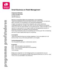 Small Business en Retail Management  programma proefstuderen Hogeschool Rotterdam Locatie Kralingse Zoom