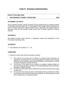 Code D: Business Administration  POLICY TITLE AND CODE NON-RESIDENT STUDENT TUITION FEES  DDA