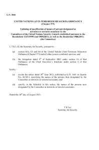 G.N[removed]UNITED NATIONS (ANTI-TERRORISM MEASURES) ORDINANCE (Chapter 575) Updating of specification of names of persons designated as terrorists or terrorist associates by the