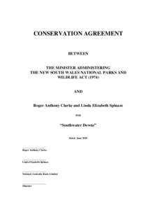 CONSERVATION AGREEMENT  BETWEEN THE MINISTER ADMINISTERING THE NEW SOUTH WALES NATIONAL PARKS AND