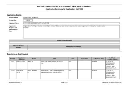 AUSTRALIAN PESTICIDES & VETERINARY MEDICINES AUTHORITY Application Summary for Application No[removed]Application Details: Product Name: