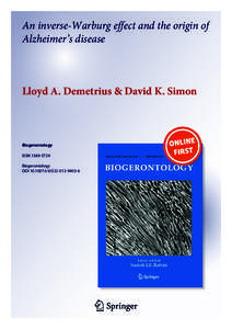 An inverse-Warburg effect and the origin of Alzheimer’s disease Lloyd A. Demetrius & David K. Simon  Biogerontology