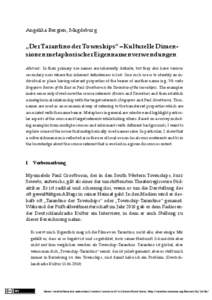 Angelika Bergien, Magdeburg  „Der Tarantino der Townships“ – Kulturelle Dimensionen metaphorischer Eigennamenverwendungen Abstract: In their primary use names are inherently definite, but they also have various sec