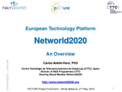 European Technology Platform  Networld2020 Networld2020 - Overview  An Overview