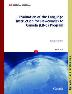 Evaluation of the Language Instruction for Newcomers to Canada (LINC) Program Evaluation Division