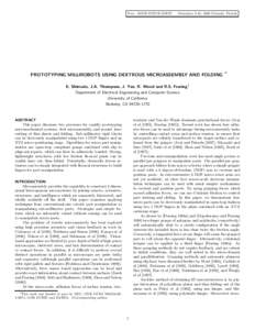 Proc. ASME IMECE/DSCD  November 5-10, 2000 Orlando, Florida PROTOTYPING MILLIROBOTS USING DEXTROUS MICROASSEMBLY AND FOLDING
