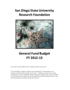 San Diego State University Research Foundation General Fund Budget FYCover photo courtesy of Rohwer Lab. Starfish, urchin, and coral reef.