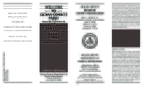 WELCOME TO OCEAN COUNTY PARK!  John C. Bartlett, Jr.,