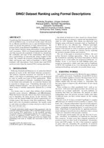 DING! Dataset Ranking using Formal Descriptions Nickolai Toupikov, Jurgen Umbrich, ¨ Renaud Delbru, Michael Hausenblas, Giovanni Tummarello