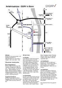 Anfahrtsskizze - DGRV in Bonn  Adresse Deutscher Genossenschafts- und Raiffeisenverband e.V. Adenauerallee 121, 53113 Bonn