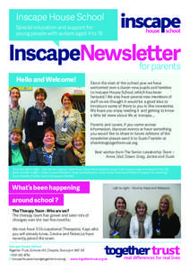 Inscape House School Special education and support for young people with autism aged 4 to 19 InscapeNewsletter for parents