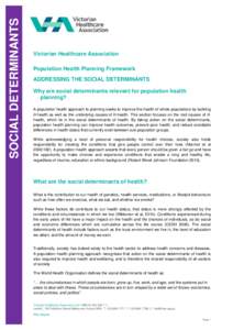 SOCIAL DETERMINANTS Victorian Healthcare Association Population Health Planning Framework