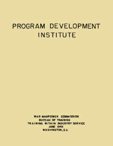 Divider Page from Bound TWI Materials Text  VI-Program Development production problems and planning of training to ~ n e e plant t