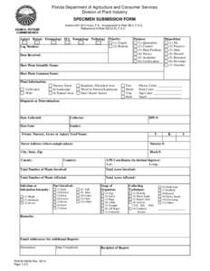 Florida Department of Agriculture and Consumer Services Division of Plant Industry SPECIMEN SUBMISSION FORM Section[removed]a), F.S. / Incorporated In Rule 5B-2, F.A.C. Referenced In Rule 5B-2.010, F.A.C.