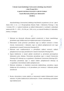 Uchwała Senatu Katolickiego Uniwersytetu Lubelskiego Jana Pawła II z dnia 29 maja 2014 r. w sprawie określenia wytycznych w zakresie wymiaru i zasad odbywania praktyk przez doktorantów (740/III/2)