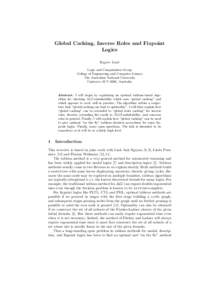 Global Caching, Inverse Roles and Fixpoint Logics Rajeev Gor´e Logic and Computation Group College of Engineering and Computer Science The Australian National University