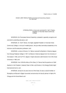 Filed for intro on[removed]HOUSE JOINT RESOLUTION 9 of the Second Extraordinary Session By McDonald  A RESOLUTION to honor and commend Dr. Hal R. Ramer,