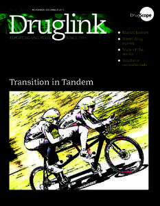 Vol 28  |  Issue 6  |  november/decemberDruglink Reporting on drugs	  since 1975